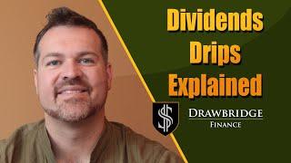 Make money faster.  Dividends and DRIPs Explained