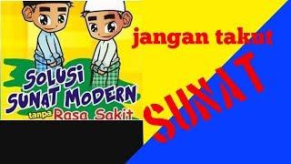 Masih takut di sunat? Seperti ini loh suasana dan proses khitan modern... #khitanan #khitanmodern