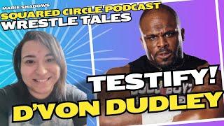 D'Von Dudley: All Japan Tag Tourney, Tag Team, ECW, WWE! Wrestle Tales Interview with Marie Shadows