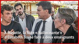 À Mayotte, la fuite « hallucinante » d’Élisabeth Borne face à deux enseignants