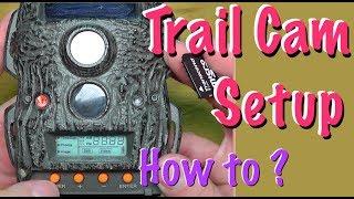 TRAIL CAM SETUP - How to