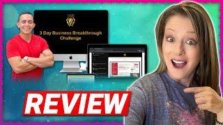 3 Day Business Breakthrough Challenge Review | Shelly Hopkins