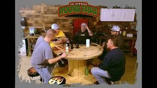 EP 2 REDNECK ROUNDTABLE