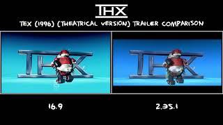 THX Tex (1996) (Theatrical Version) Trailer Comparison