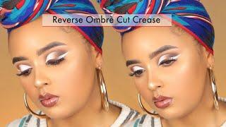 Reverse Ombrè Cut Crease Makeup Tutorial