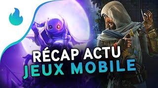  Récap actu des jeux mobile (Android et iOS) #162