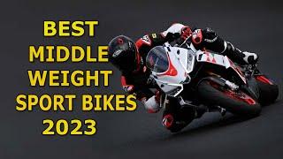 TOP 10 Middleweight Sport Bikes 2023 | Specifications and Price