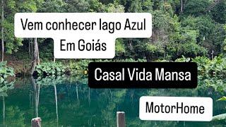 Lago azul em Goiás vem ver !Motorhome casal vida Mansa