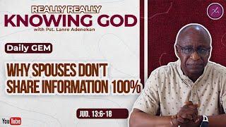 Why Spouses Don’t Share Information 100% - Daily Devotional