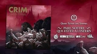 CRIM - Quan Tornin Les Sirenes (Audio)