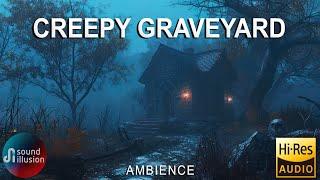 Dark Graveyard Ambience For A Good Night Sleep