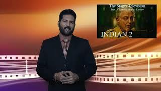 INDIAN 2 Dr.Suresh Kumar Honest Movie review  - The Stager Television