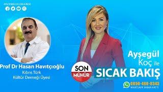 AYŞEGÜL KOÇ İLE SICAK BAKIŞ (CANLI)