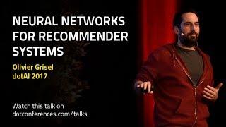 dotAI 2017 - Olivier Grisel - Neural Networks for Recommender Systems