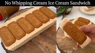 No Whipping Cream सिर्फ 1कप दूध से बनी Biscoff Ice Cream Sandwich |No Condensed Milk IceCream Recipe