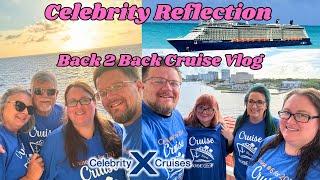 Celebrity Reflection 7Day Back-to-Back Cruise | Full Journey from Key West, Coco Cay & Bimini Twice!