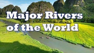 Major Rivers of the World