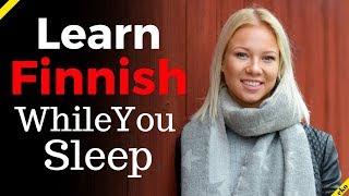 Learn Finnish While You Sleep   Most Important Finnish Phrases and Words  Eng/Fin (8 Hours)