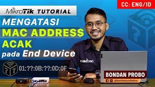 Dealing with Random MAC Clients - MIKROTIK TUTORIAL [ENG SUB]
