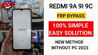 Redmi 9a 9i 9c Frp Bypass | New Method | Without Pc