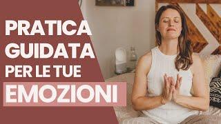 Affronta le tue EMOZIONi in 20 minuti I Meditazione guidata contro ansia, rabbia, paura e tristezza