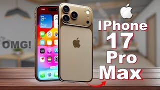 iPhone 17 Pro Max - OMG, BIG UPDATE IS HERE! 