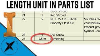 How to put Length Unit in a Parts List/BOM | Autodesk Inventor