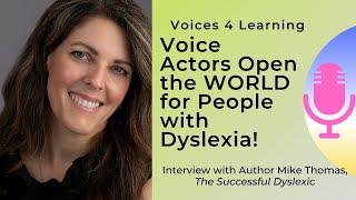 Voice Actors help People with Dyslexia