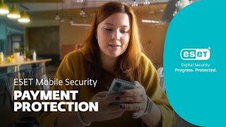 ESET Mobile Security -  Payment Protection