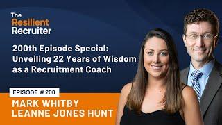 200th Episode Special: Unveiling 22 Years of Wisdom as a Recruitment Coach, with Mark Whitby