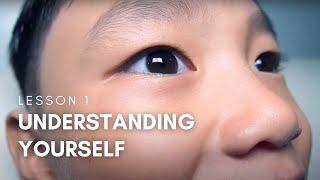 Lesson 01 | Understanding Self