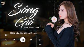 SÓNG GIÓ -  J97 x NGÂN NGÂN | ALBUM NHẠC TRẺ BALLAD GÂY NGHIỆN ĐƯỢC NGHE NHIỀU NHẤT 2024