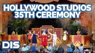 Disney's Hollywood Studios 35th Anniversary Celebration Ceremony