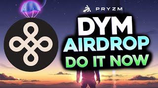 Dymension Airdrop Guide PRYZM Registration DO IT NOW