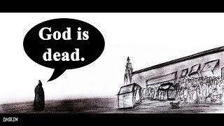 Nietzsche: God Is Dead