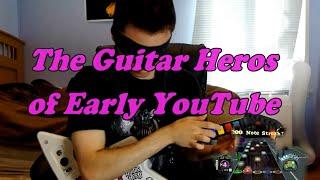 The Guitar Heroes of Early YouTube