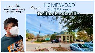 Stay at Homewood Suites by Hilton Dallas - Lewisville | Texas United States  | American Diary