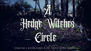 A HEDGE WITCHES CIRCLE