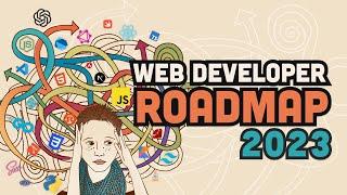 Learn THESE Technologies to become a Web Developer in 2023!