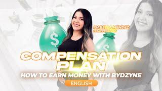 Detailed Compensation Plan - ByDzyne (English)