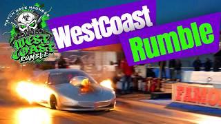 WestCoast Rumble - Day 1 - Test & Tune