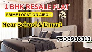 1 bhk resale flat in airoli near st. xaviers school 7506936313 #1bhk #resale