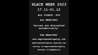 BLACK WEEK 2023 SALE -50% ALL VIDEOS ALL WEBSITES!