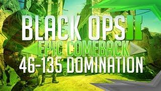 Black Ops 2 - FAST DOMINATION COMEBACK!