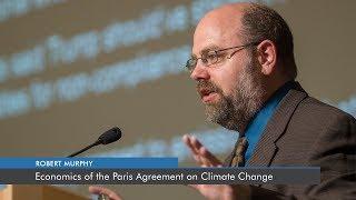 Economics of the Paris Agreement on Climate Change | Robert P. Murphy