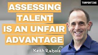 Keith Rabois: On Identifying Talent [Classic Interview]