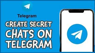 How to Create Secret Chat on Telegram? Enable Hidden Chat on Telegram (2024)