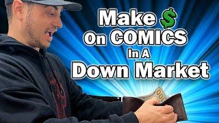 2 Ways to Make Money in Comics even in a Down Market