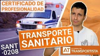 TRANSPORTE SANITARIO | Certificado de profesionalidad | SANT0208 | AT 2021