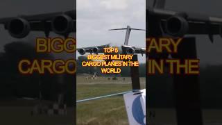 Top 5 Biggest Military Cargo planes in the world #shorts #ytshorts #airplane